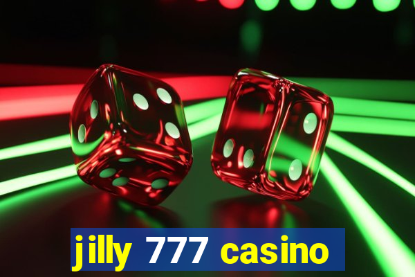 jilly 777 casino